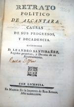 SANTIBAÑEZ (Leandro). Retrato político de Alcantara, causas de sus progresso...
