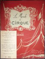 Le Monde du Cirque : Maurice Féaudierre, dit Serge, est un...