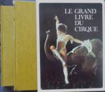 Le grand livre du Cirque :Paris Bibliothèque des arts 1977 Deux...