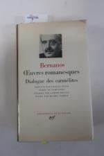 BERNANOS (Georges). OEuvres romanesques. Dialogue des Carmélites. Paris, nrf, 1966.
Jaquette,...
