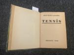René LACOSTE "Tennis", Grasset éd, 1928. 1 Vol relié cuir....