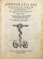 HIPPOCRATE. Hippocratis Coi Medicorum Omnium longe principis, Opera, quae ad...