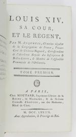 ANQUETIL (Louis-Pierre). Louis XIV, sa Cour et le Régent. Paris,...