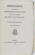 CHATEAUBRIAND (François René, vicomte de). Réflexions politiques sur quelques écrits...