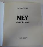 HOURTOULLE (F.G.). Ney, le brave des braves, Lavauzelle, 1981, rel.,...