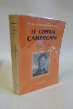 GARROS (Louis). Le général Cambronne. Paris, Calmann-Lévy, 1949, in-8, 282...