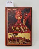 BOSCOWITZ (A.) : Les Volcans.Paris, Ducroq, vers 1880, in-8 percaline...