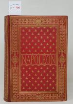 PEYRE (Roger) : Napoléon 1° et son temps.
Paris, Firmin-Didot, 1888,...