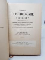 SOUCHON (Abel) - Traité d'ASTRONOMIE THEORIQUE contenant l'exposition du calcul...