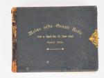 Rudolf HEIM. 
"Meine Erste Orient Reise" du 9.04 au 22.06.1893
Album...